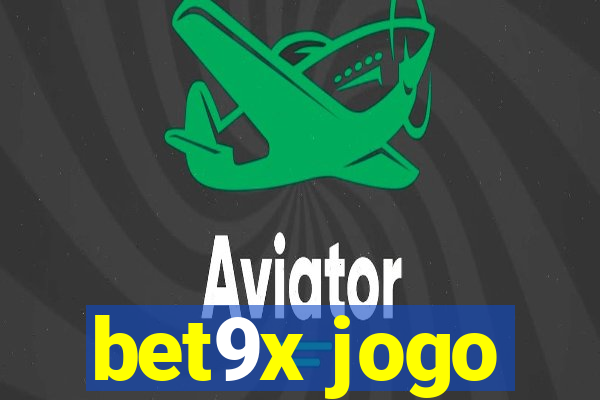 bet9x jogo